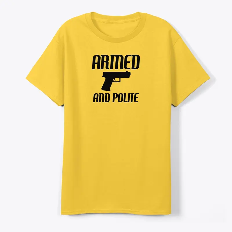 ARMED AND POLITE